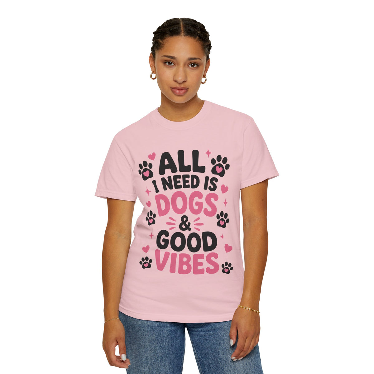 All I Need Is Dogs & Good Vibes Comfort Colors® 1717 T-Shirt | Cute Dog Lover Graphic Tee | Gift for Dog Mom | Unisex Garment-Dyed Shirt