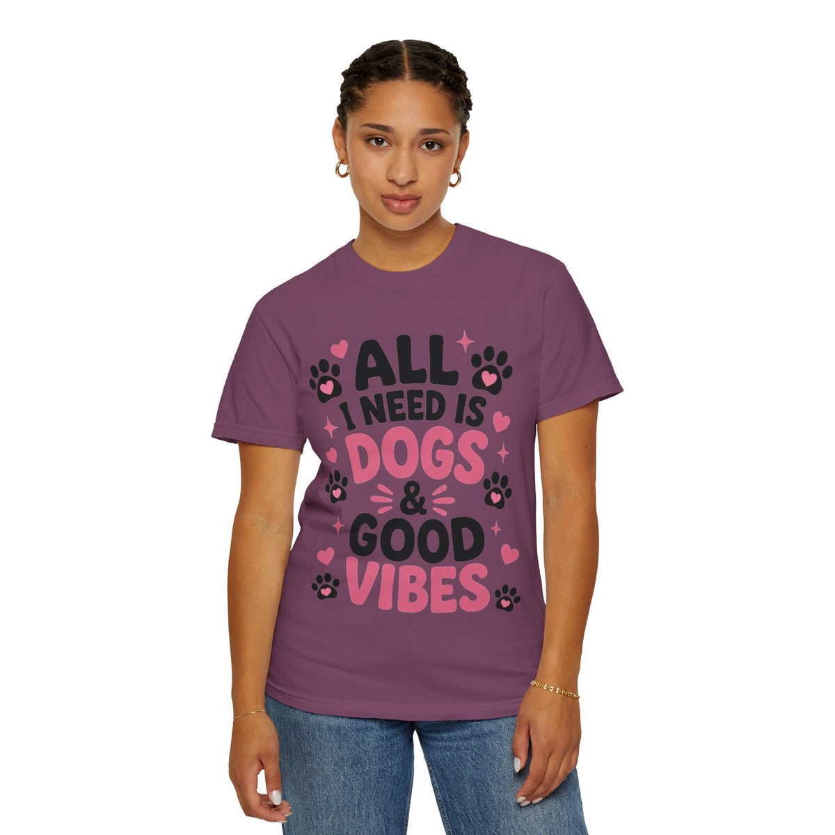 All I Need Is Dogs & Good Vibes Comfort Colors® 1717 T-Shirt | Cute Dog Lover Graphic Tee | Gift for Dog Mom | Unisex Garment-Dyed Shirt