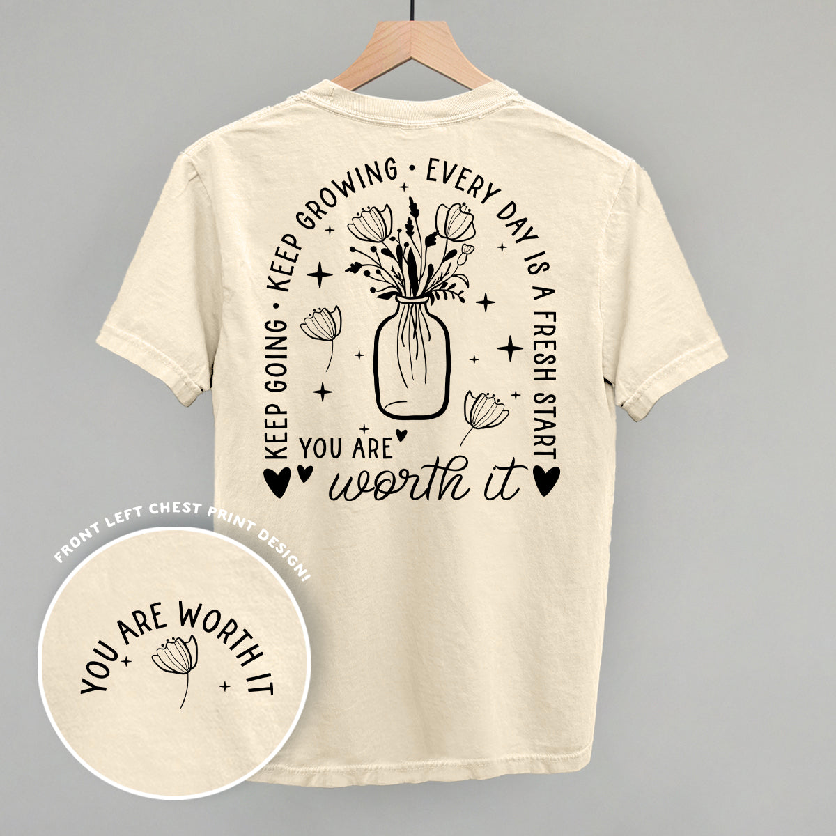 You Are Worth It Floral Back Print T-Shirt | Women's Inspirational Tee
