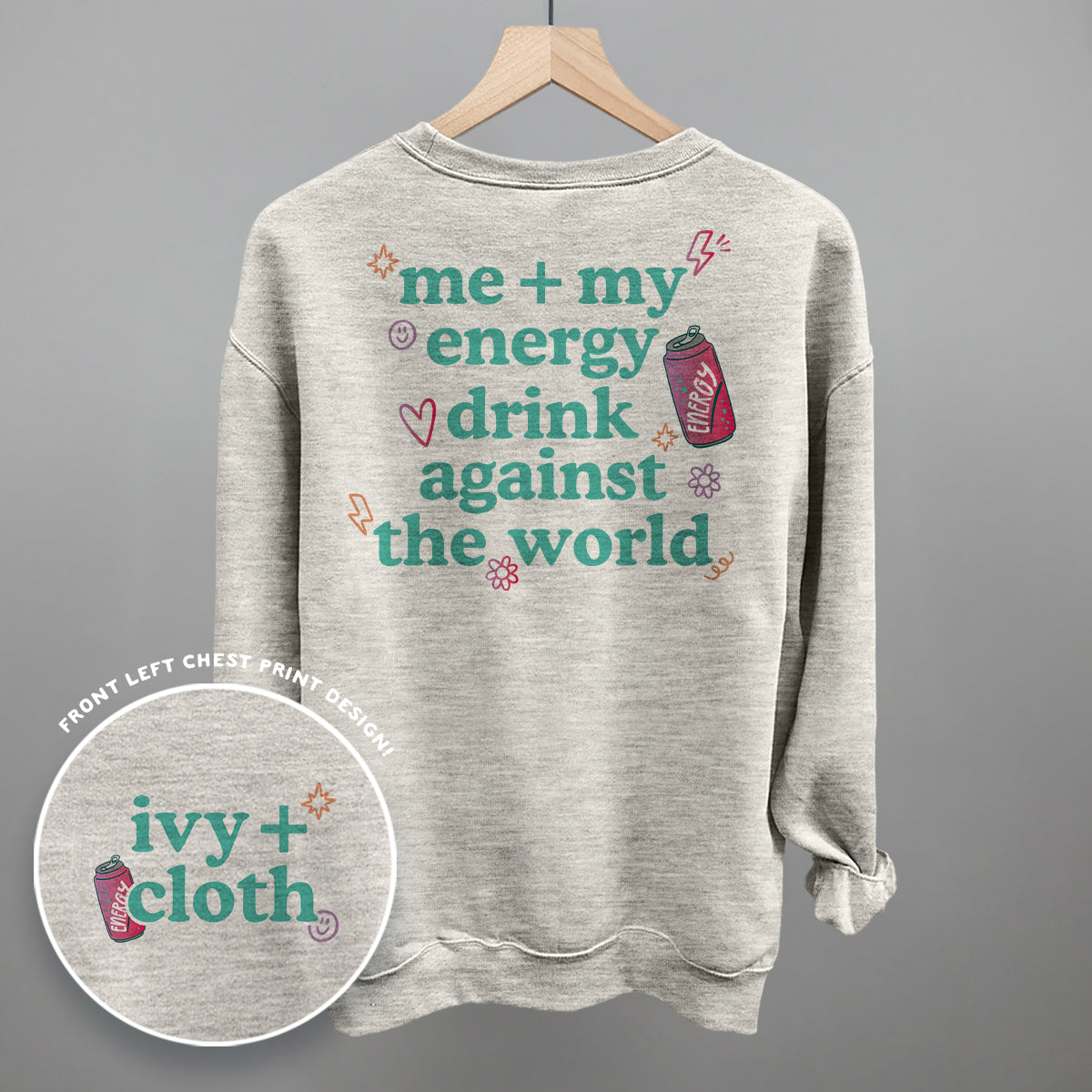 Me + My Energy Drink Against The World Back Print T-Shirt
