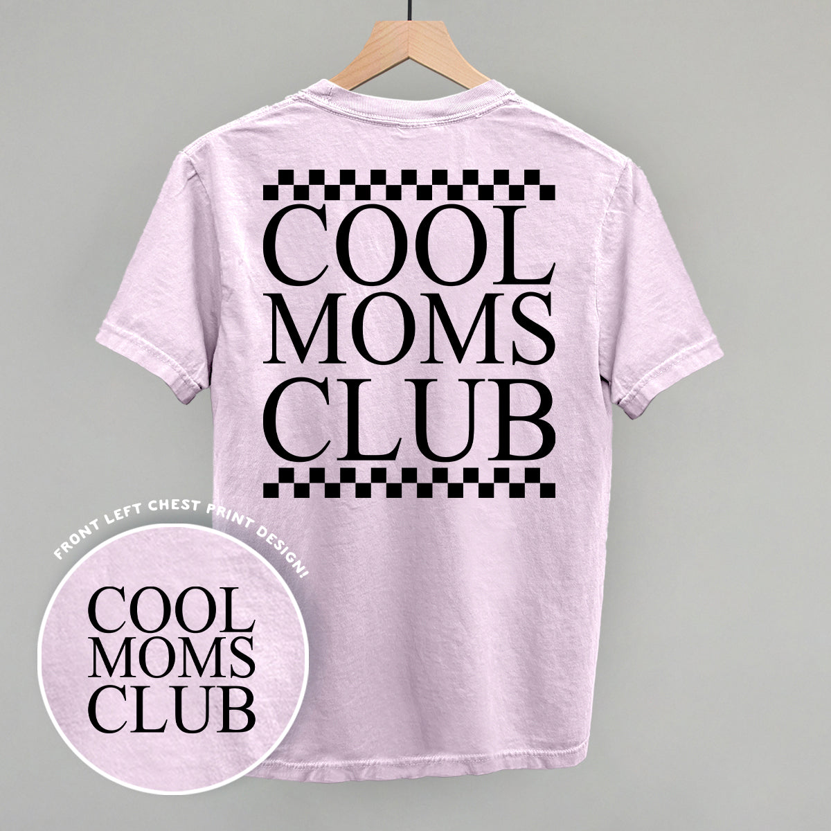 Cool Moms Club Checkered Back Print T-Shirt | Funny Mom Graphic Tee