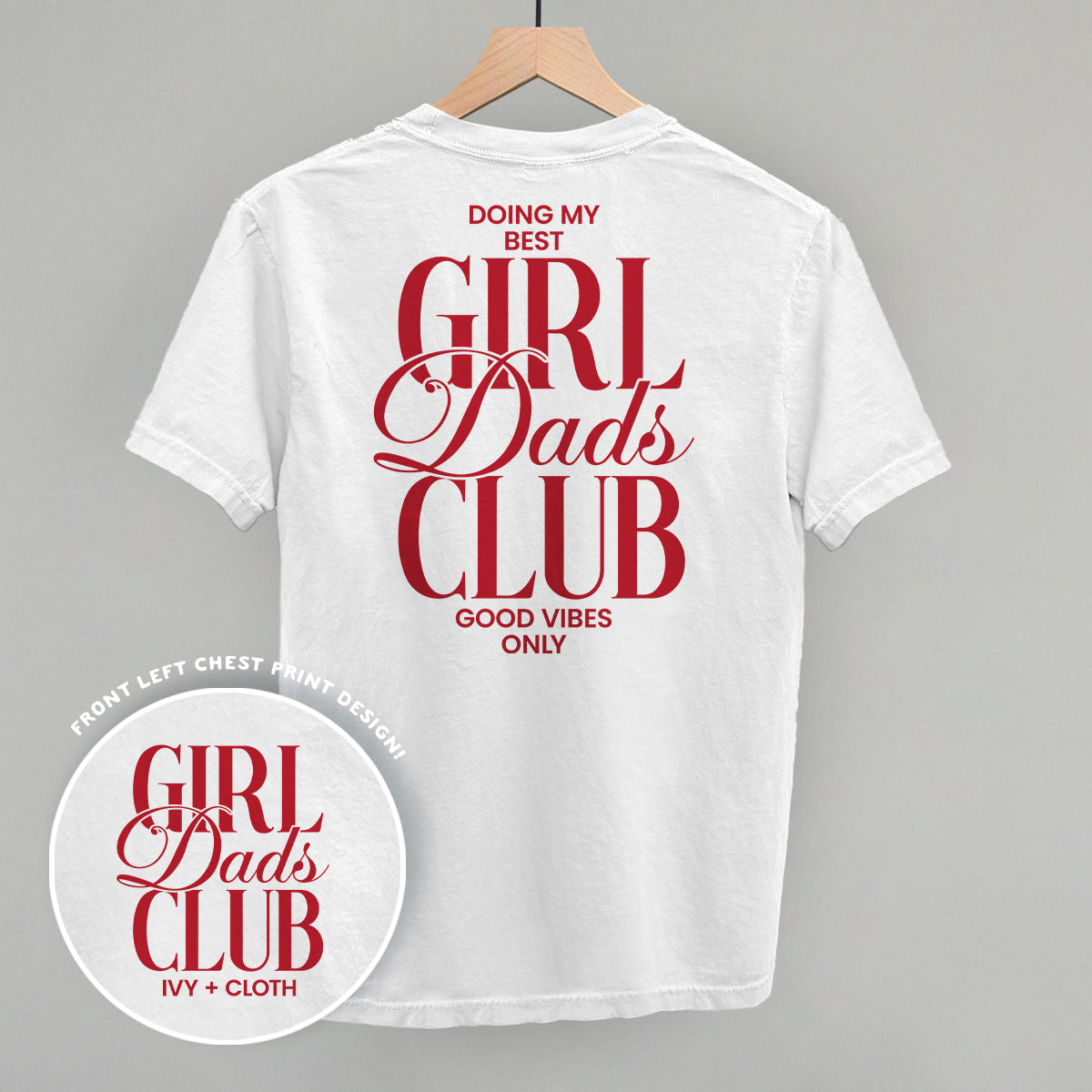 Girl Dads Club Back Print T-Shirt | Funny Dad Graphic Tee