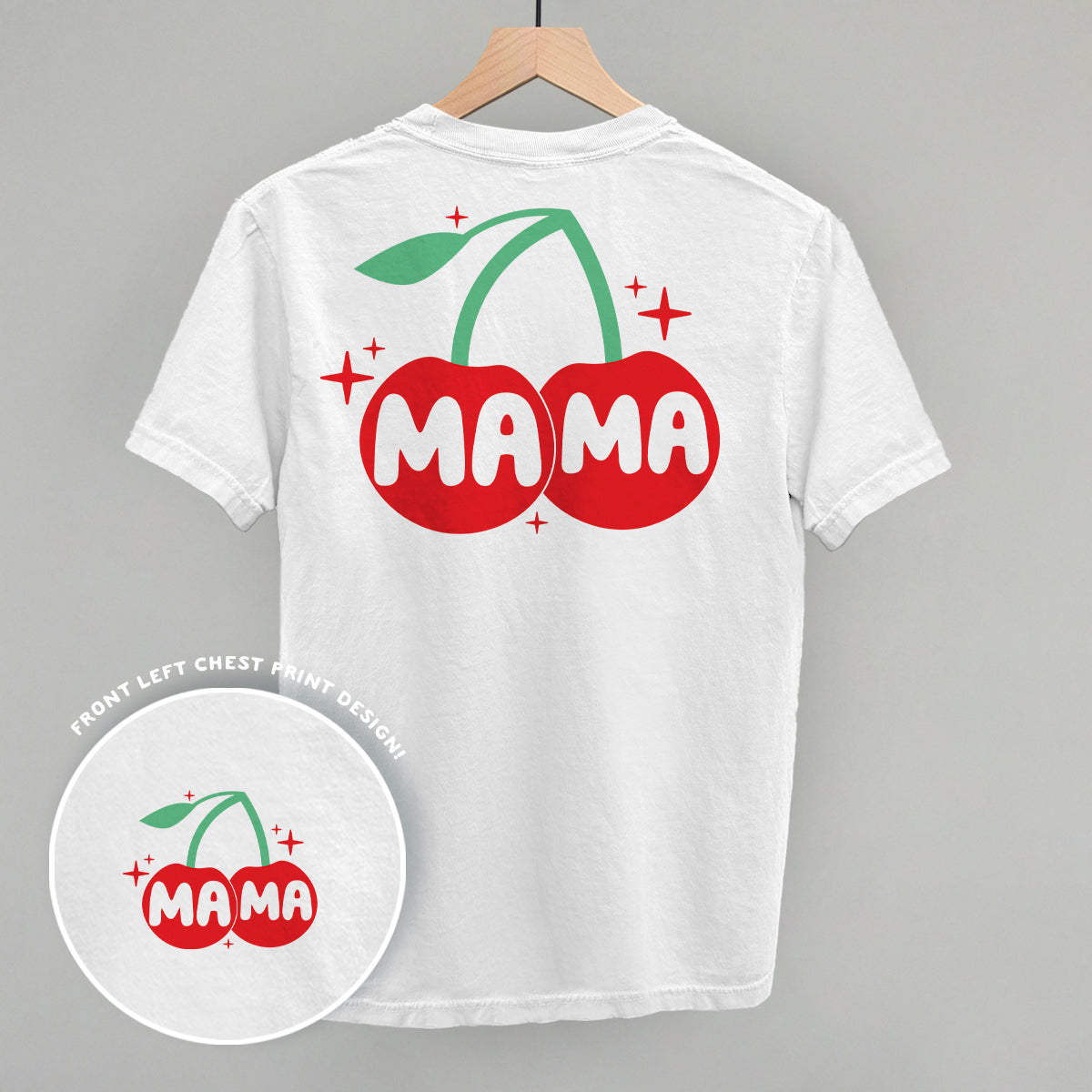 Mama Cherries + Sparkles Back Print T-Shirt | Cute Mom Graphic Tee