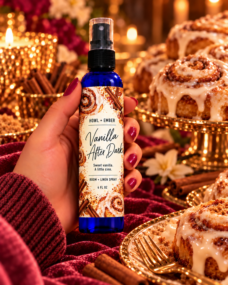 Howl + Ember Vanilla After Dark 4 fl oz room and linen spray with corrected name and Sweet vanilla. A little cinn. label.