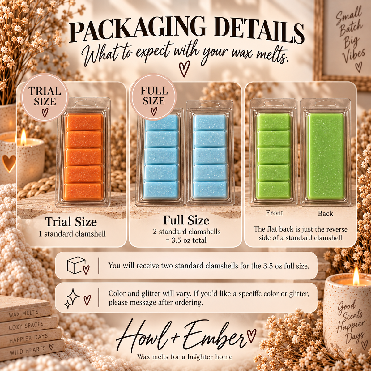 Howl + Ember wax melt packaging details, clamshell sizes, color and glitter variation notice